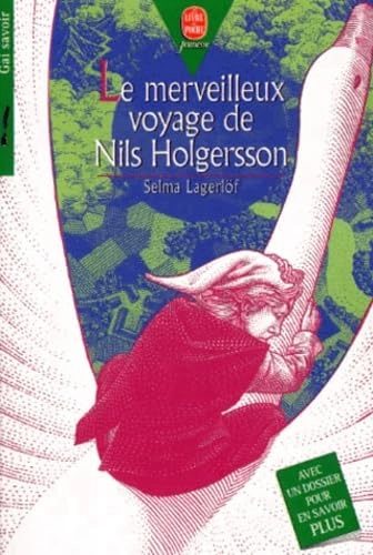 Le merveilleux voyage de Nils Holgersson; Selma Lagerlöf; 2000
