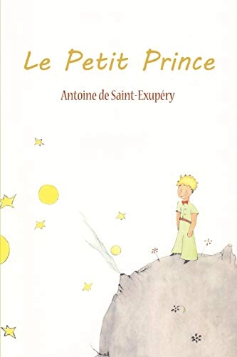 Le petit prince; Antoine de Saint-Exupéry; 2010