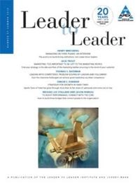 Leader to Leader (LTL), Volume 57, Summer 2010,