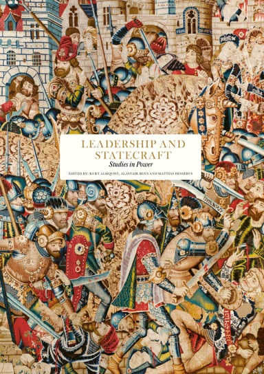 Leadership and statecraft : studies in power; Ali Ansari, Benedetta Berti, John Bew, Elisabeth Braw, Kristin Ven Bruusgaard, David Butterfield, JCD Clark, Claire Coutinho, Daisy Dunn, Kentaro Fujimoto, Francis Gavin, Oleksii Goncharenko, Katja Hoyer, Julian Jackson, Alexander Lee, Fredrik Logevall, James Marriott, Rory Medcalf, Henrik Meinander, Munira Mirza, Charles Moore, Kenneth Payne, Gudrun Persson, Alina Polyakova, Sergey Radchenko, Iskander Rehman, Andreas Rödder, Kori Schake, Michael Scott, Nathan Shachar, John Simpson, Edward Stringer, Lucy Ward, Anna Wieslander, Philip Zelikow; 2024