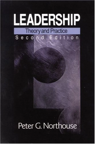 Leadership : theory and practice