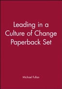 Leading in a Culture of Change Paperback Set