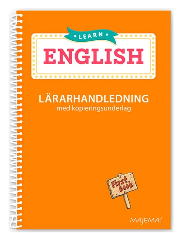 Learn English First Book åk 1 lärarhandledning; Annika Mårtensson; 2025