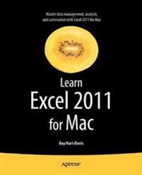 Learn Excel 2011 for Mac; Guy Hart-Davis; 2011