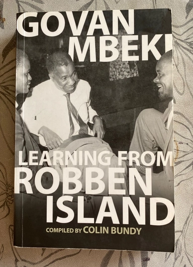 Learning from Robben Island: The Prison Writings of Govan Mbeki; Govan Mbeki; 2015
