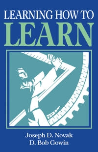 Learning how to learn; Joseph D. Novak; 1984