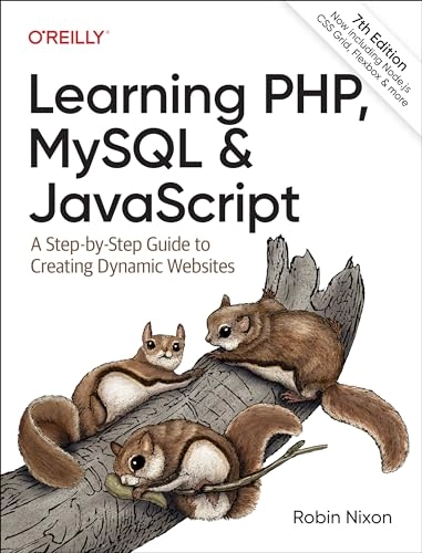 Learning PHP, MySQL & JavaScript : a step-by-step guide to creating dynamic websites
