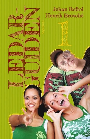 Ledarguiden 1; Johan Reftel, Henrik Brosché; 2014