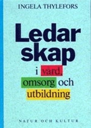 Ledarskap i vård, omsorg och utbildning