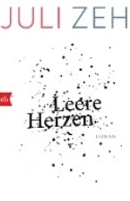 Leere Herzen; Juli Zeh; 2019