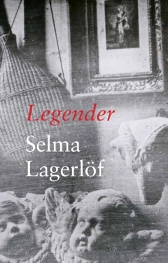 Legender; Selma Lagerlöf; 2023