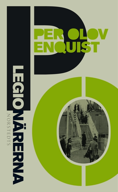 Legionärerna; Per Olov Enquist; 2008