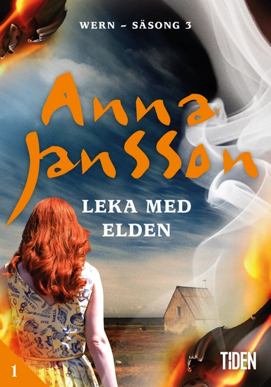 Leka med elden - 1; Anna Jansson; 2020