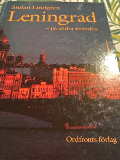 Leningrad - på andra stranden; Stefan Lindgren; 1990