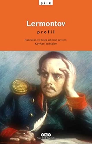 Lermontov: profil- Turkiska; Mihail Yureviç Lermontov; 2002