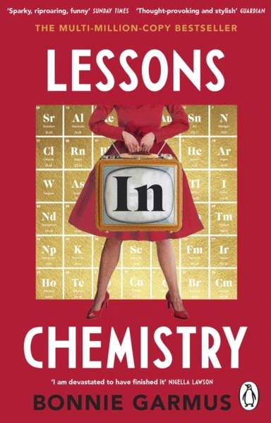 Lessons in Chemistry; Bonnie Garmus; 2023
