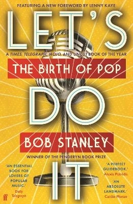 Let's Do It; Mr Bob Stanley; 2023
