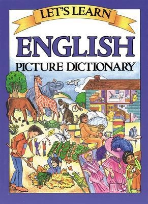 Let's Learn English Picture Dictionary; Marlene Goodman; 2003