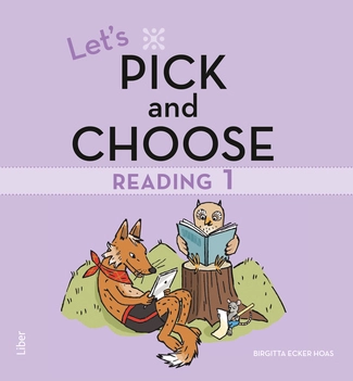 Let's Pick and Choose, Reading 1; Birgitta Ecker Hoas; 2014