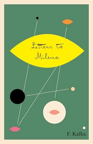 Letters to Milena; Franz Kafka, Philip Boehm; 2015