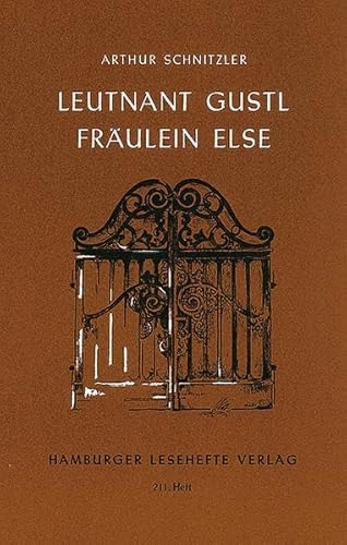 Leutnant Gustl ; Fräulein Else : novellen; Arthur Schnitzler; 2011