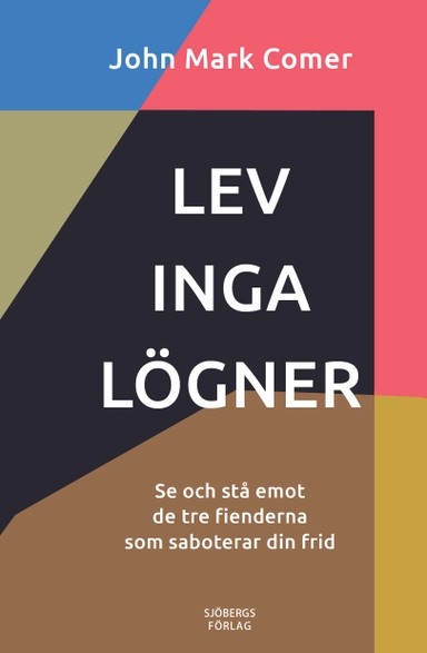 Lev inga lögner; John Mark Comer; 2022