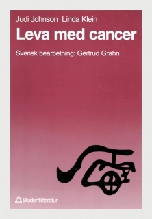Leva med cancer; J Johnson, L Klein; 1994