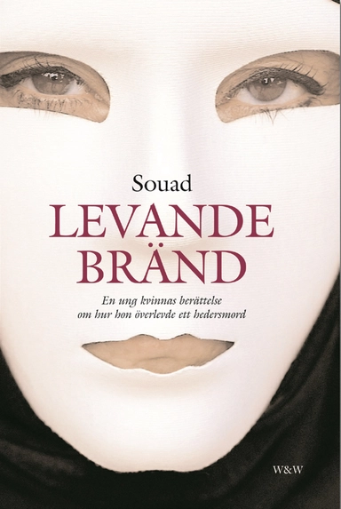 Levande bränd; - Souad; 2004