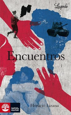 Leyendo Encuentros (Nivel B1+); Horacio Lizana; 2011