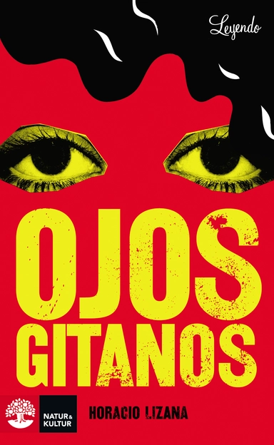 Leyendo Ojos gitanos (Nivel A2); Horacio Lizana; 2011