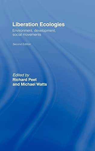 Liberation ecologies : environment, development, social movements