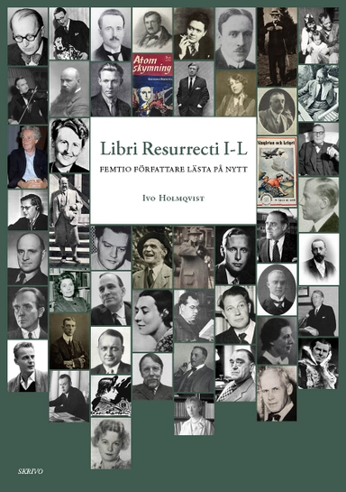 Libri Resurrecti I-L : femtio författare lästa på nytt