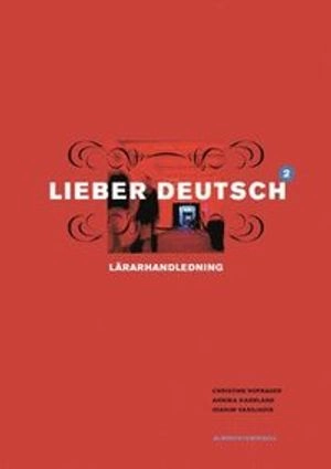 Lieber Deutsch 2 Lärarhandledning
