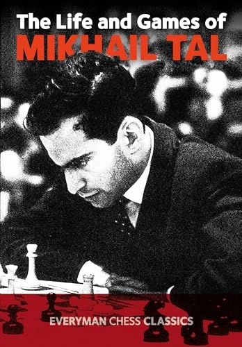 Life and games of mikhail tal; Mikhail Tal; 1997
