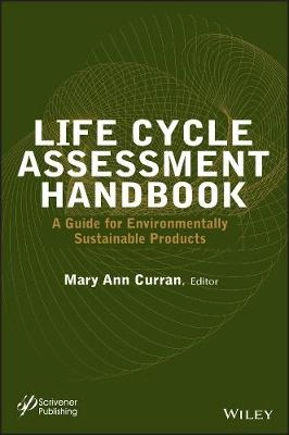Life Cycle Assessment; M. Curran; 2012