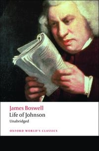 Life of Johnson; James Boswell, R W Chapman; 2008