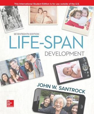 Life-span development; John W. Santrock; 2019