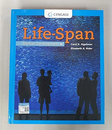 Life-span human development; Carol K Sigelman; 2017