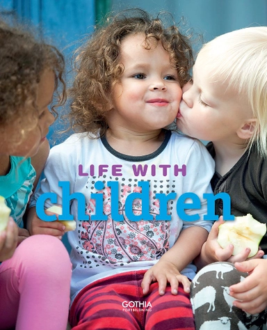 Life with children