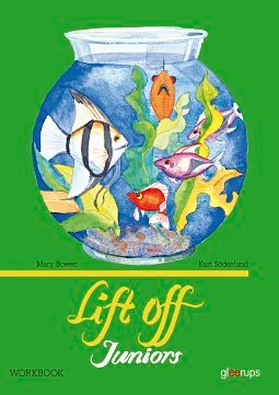 Lift off juniors Workbook; Mary Bowen, Kurt Söderlund; 2008