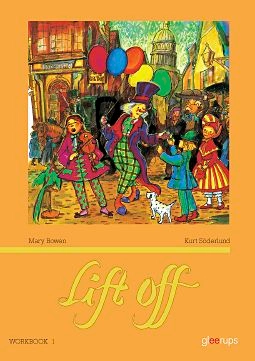 Lift off Workbook 1 år 4; Mary Bowen, Kurt Söderlund; 2004