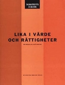 Lika i värde och rättigheter : om mänskliga rättigheter; Kristina Hedlund Thulin; 1996
