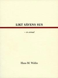 Likt sävens sus