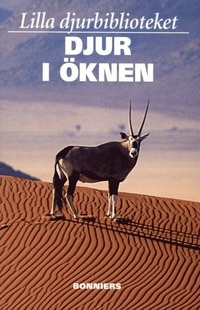 Lilla djurbiblioteket 3 Djur i öknen; olika Många; 2001