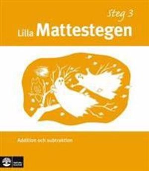 Lilla mattestegen. Addition och subtraktion. Steg 3