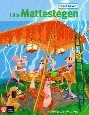 Lilla Mattestegen. Femte boken