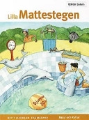 Lilla Mattestegen. Fjärde boken