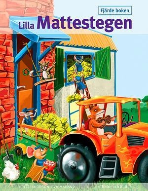 Lilla mattestegen. Fjärde boken