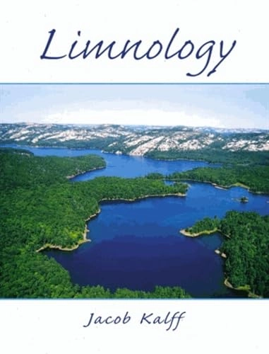 Limnology : inland water ecosystems; Jacob Kalff; 2002