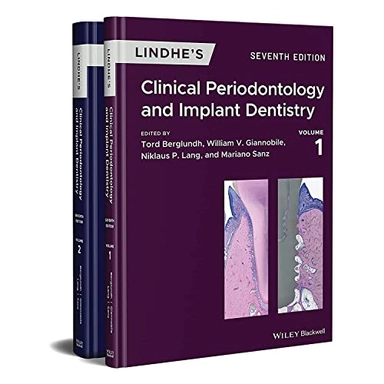 Lindhe's clinical periodontology and implant dentistry; Tord Berglundh, William V. Giannobile, Mariano Sanz, Niklaus Peter Lang; 2022
